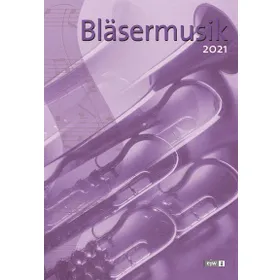 Produktbild des Artikels Bläsermusik 2021 (Liederbuch - Kartoniert)