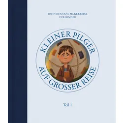 Produktbild des Artikels Kleiner Pilger auf großer Reise (Teil 1) (Buch - Hardcover)