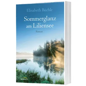 Produktbild des Artikels Sommerglanz am Liliensee - Clubausgabe (Buch - Broschiert)