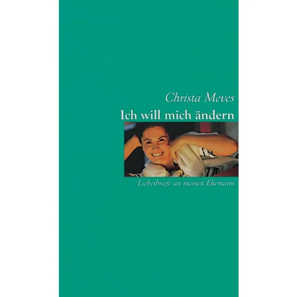 Produktbild des Artikels Ich will mich ändern (Buch - Taschenbuch)