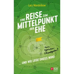 Produktbild des Artikels Eine Reise zum Mittelpunkt der Ehe (E-Book - ePUB Datei)