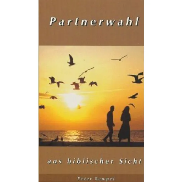 Produktbild des Artikels Partnerwahl aus biblischer Sicht (Buch - Taschenbuch)