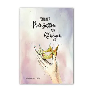 Produktbild des Artikels Von einer Prinzessin zur Königin (Buch - Kartoniert)