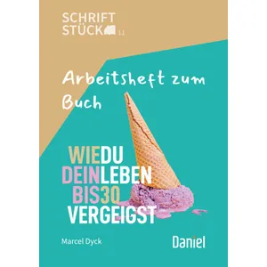 Produktbild des Artikels Wie du dein Leben bis 30 vergeigst - Arbeitsheft (Buch - Geheftet)
