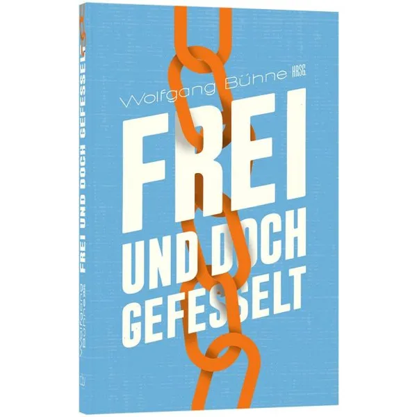 Produktbild des Artikels Frei und doch gefesselt (Buch - Taschenbuch)