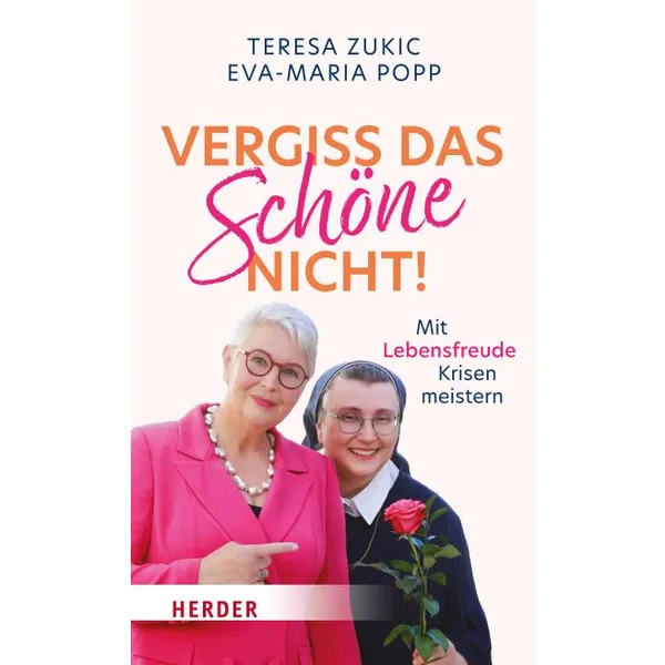 Produktbild des Artikels Vergiss das Schöne nicht! (Buch - Gebunden)