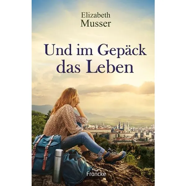 Produktbild des Artikels Und im Gepäck das Leben (Buch - Paperback)