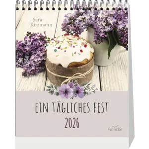 Produktbild des Artikels Ein tägliches Fest 2026 - Aufstellkalender (Kalender - Gebunden)