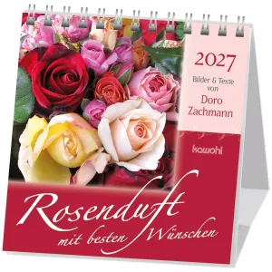 Produktbild des Artikels Rosenduft mit besten Wünschen 2027 - Aufstellkalender (Kalender - Spiralbindung)