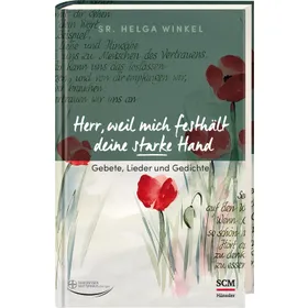 Produktbild des Artikels Herr, weil mich festhält deine starke Hand (Buch - Gebunden)