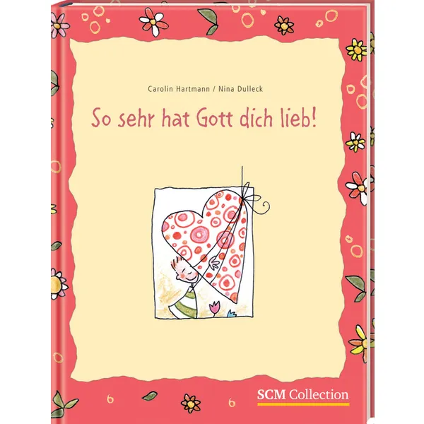 Produktbild des Artikels So sehr hat Gott dich lieb (Buch - Gebunden)