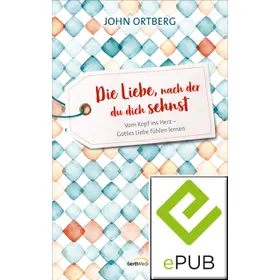 Produktbild des Artikels Die Liebe, nach der du dich sehnst (E-Book - ePUB Datei)