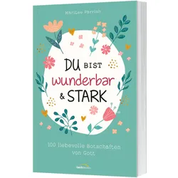 Produktbild des Artikels Du bist wunderbar & stark (Buch - Paperback)