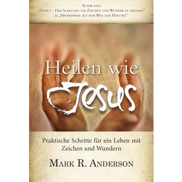 Produktbild des Artikels Heilen wie Jesus (Buch - Paperback)