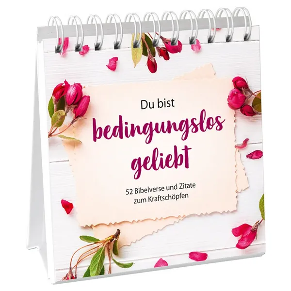Produktbild des Artikels Du bist bedingungslos geliebt - Aufstellbuch (Buch - Spiralbindung)