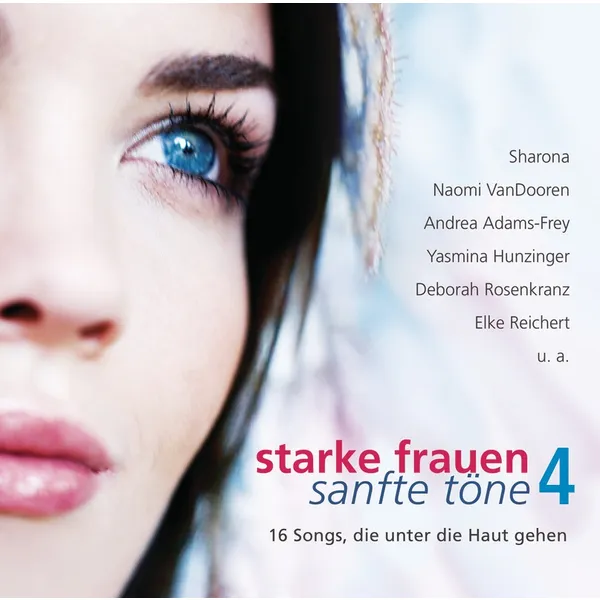 Produktbild des Artikels Starke Frauen - sanfte Töne 4 (Audio - CD)