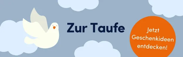 Bild zum Beitrag - Geschenke zur Taufe