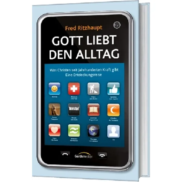 Produktbild des Artikels Gott liebt den Alltag (Buch - Hardcover)