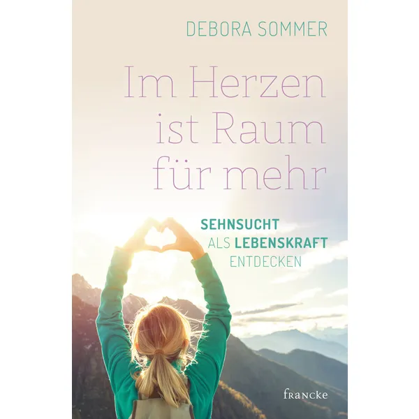 Produktbild des Artikels Im Herzen ist Raum für mehr (Buch - Klappenbroschur)