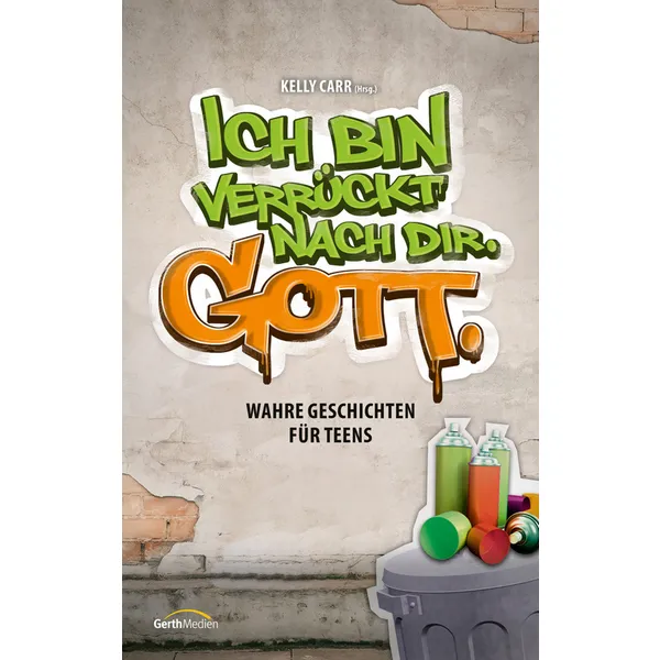 Produktbild des Artikels Ich bin verrückt nach dir. Gott. (E-Book - ePUB Datei)