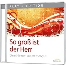 Produktbild des Artikels So groß ist der Herr (01) (MP3-Album - Download)
