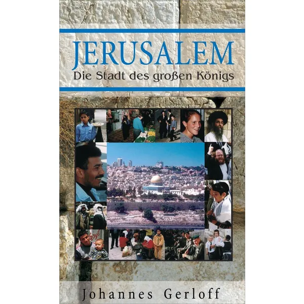 Produktbild des Artikels Jerusalem - Die Stadt des großen Königs (Buch - Taschenbuch)