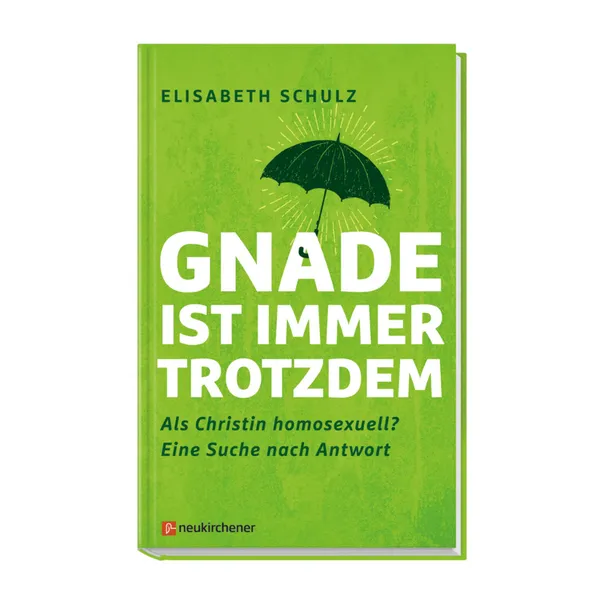 Produktbild des Artikels Gnade ist immer trotzdem (Buch - Hardcover)