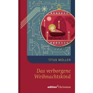 Produktbild des Artikels Das verborgene Weihnachtskind (Buch - Gebunden)