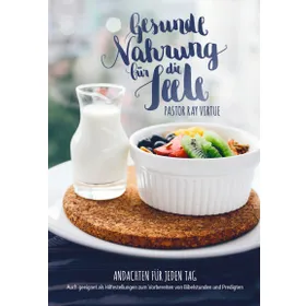 Produktbild des Artikels Gesunde Nahrung für die Seele (Buch - Gebunden)