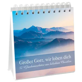 Produktbild des Artikels Großer Gott, wir loben dich - Aufstellbuch (Buch - Spiralbindung)