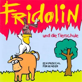 Produktbild des Artikels Fridolin und die Tierschule (MP3-Album - Download)