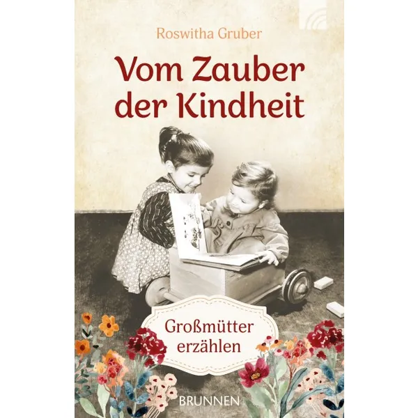 Produktbild des Artikels Vom Zauber der Kindheit (Buch - Taschenbuch)