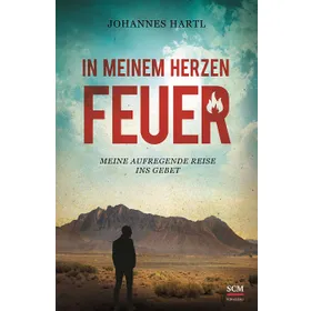 Produktbild des Artikels In meinem Herzen Feuer (Buch - Gebunden)