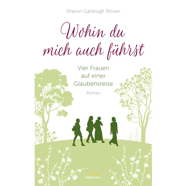 Produktbild des Artikels Wohin du mich auch führst (E-Book - ePUB Datei)