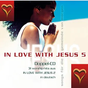 Produktbild des Artikels In Love with Jesus 5 (MP3-Album - Download)