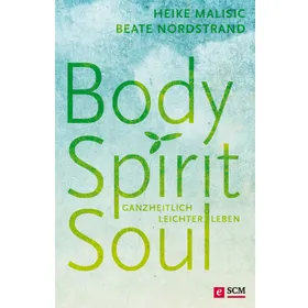 Produktbild des Artikels Body, Spirit, Soul (E-Book - ePUB Datei)