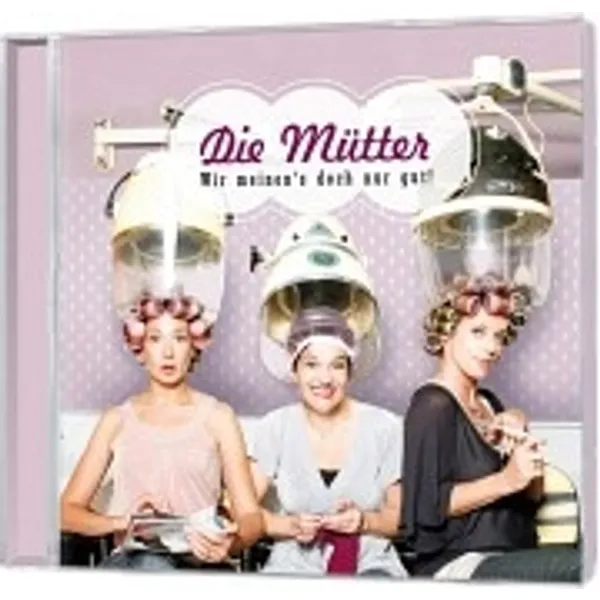 Produktbild des Artikels Wir meinen's doch nur gut (Audio - CD)