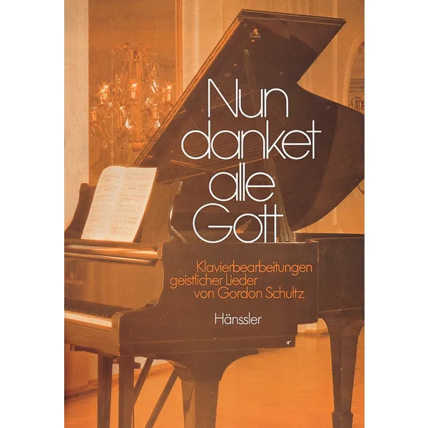 Produktbild des Artikels Nun danket alle Gott, Klavierbearbeitung (Liederbuch - Kartoniert)
