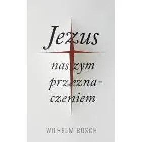 Produktbild des Artikels Jesus unser Schicksal - polnisch (gekürzte Ausgabe) (Buch - Taschenbuch)