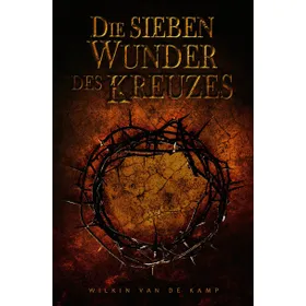 Produktbild des Artikels Die sieben Wunder des Kreuzes (Buch - Paperback)