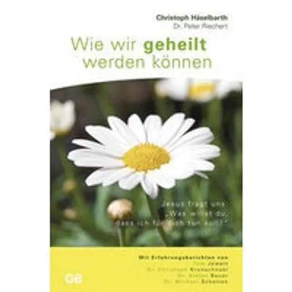 Produktbild des Artikels Wie wir geheilt werden können (Buch - Paperback)