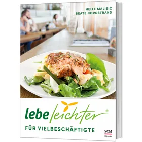 Produktbild des Artikels Lebe leichter für Vielbeschäftigte (Buch - Klappenbroschur)