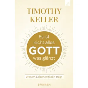 Produktbild des Artikels Es ist nicht alles Gott was glänzt (Buch - Paperback)
