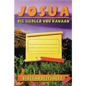 Produktbild des Artikels Josua - Die Siedler von Kanaan (Buch - Geheftet)