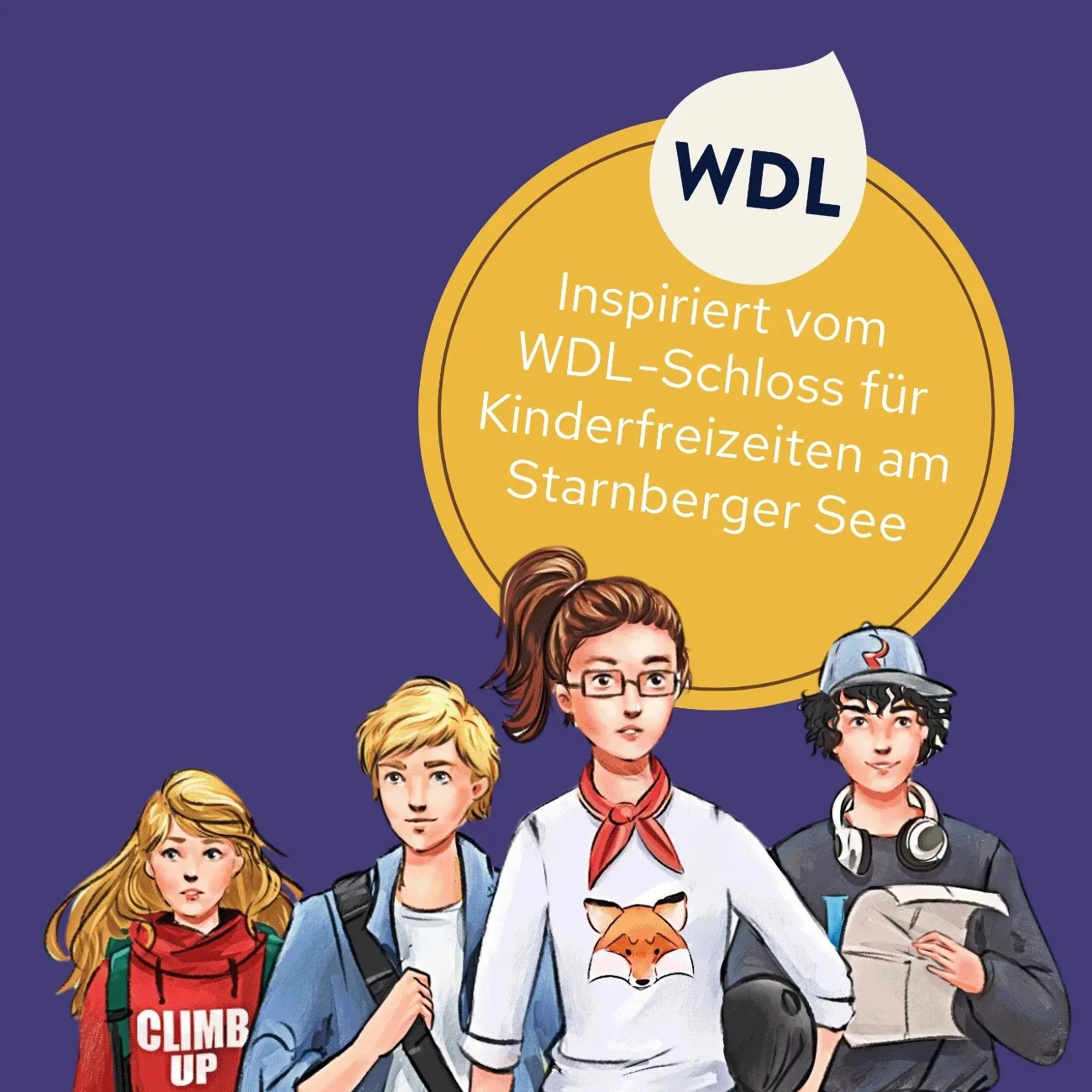 Inspiriert vom WDL-Schloss für Kinderfreizeiten am Starnberger See