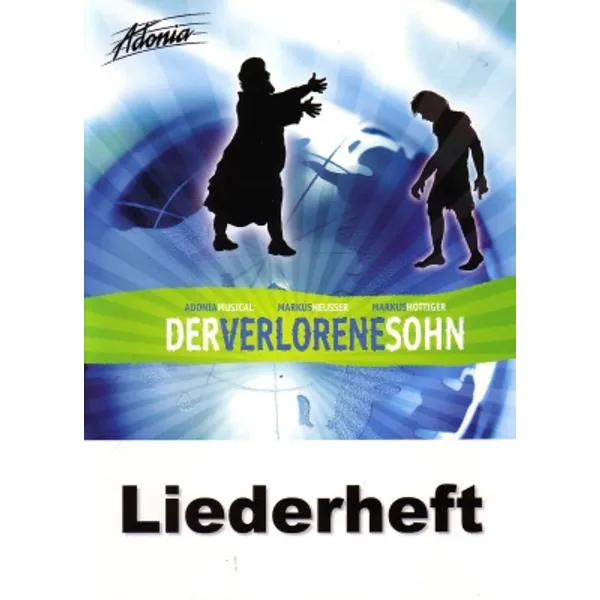 Produktbild des Artikels Der verlorene Sohn - Chorausgabe (Liederbuch - Geheftet)