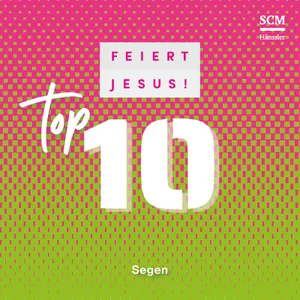 Produktbild des Artikels Feiert Jesus! Top 10 - Segen (Audio - CD)