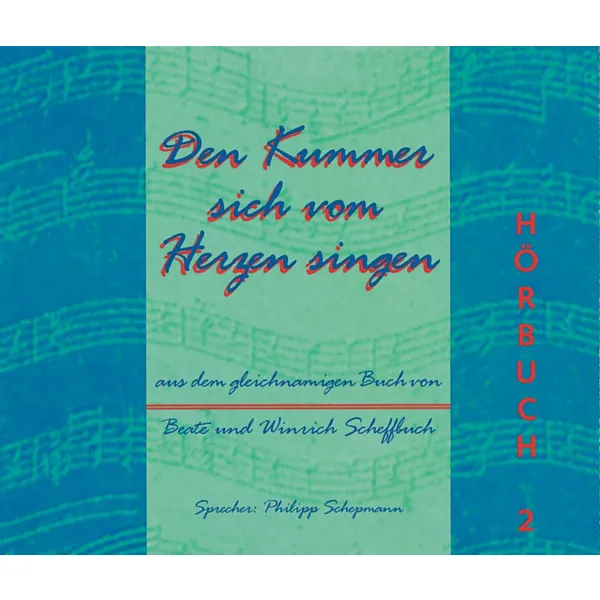 Produktbild des Artikels Den Kummer sich vom Herzen singen, Hörbuch Vol. 2 (Hörbuch/Hörspiel - CD)