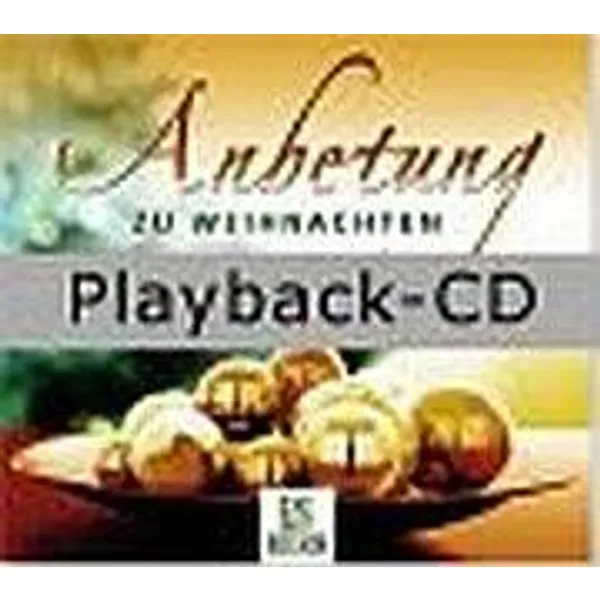 Produktbild des Artikels Anbetung zu Weihnachten (Playback mit Backings) (MP3-Album - Download)