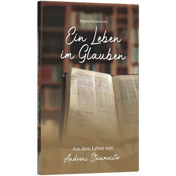Produktbild des Artikels Ein Leben im Glauben (Buch - Gebunden)